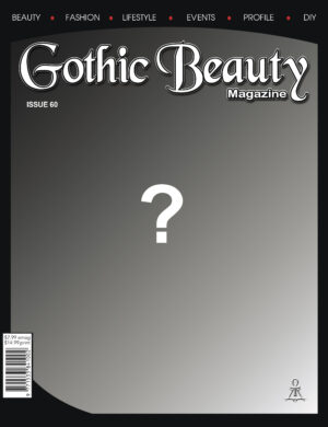 Pre-Order Gothic Beauty Magazine Print Edition Subscription (Issues 60, 61, 62, and 63)