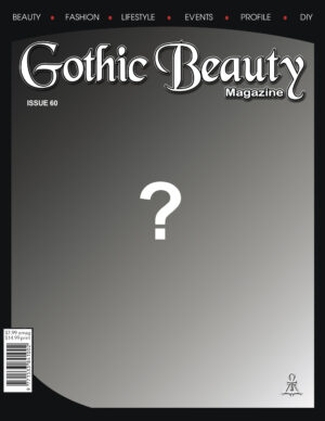 Pre-Order Gothic Beauty Magazine Print Edition Subscription (Issues 60, 61, 62, and 63)
